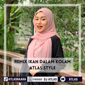 Remix Ikan dalam Kolam Atlas Style