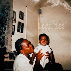 Lost Files (Explicit)