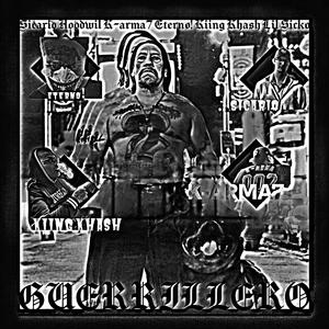 GUERRILLERO (Explicit)