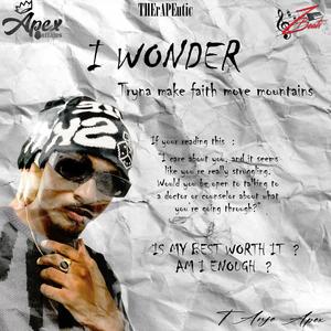 I WONDER (Explicit)