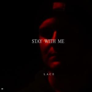 Stay With Me (Explicit)