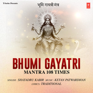 Bhumi Gayatri Mantra 108 Times