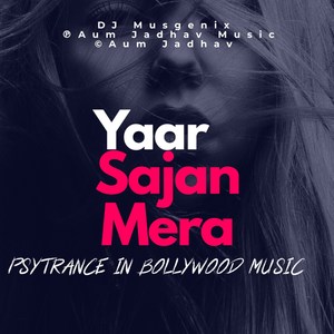 Yaar Sajan Mera