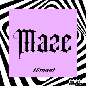 Maze (Explicit)