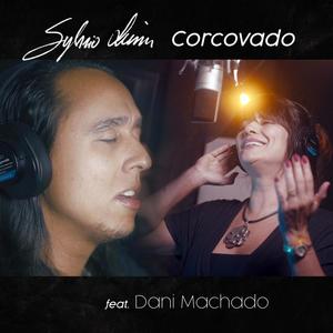 Corcovado(Quiet Night Of Quiet Stars)(feat. Dani Machado)
