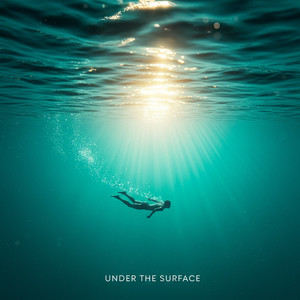 Under the Surface