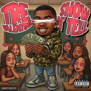 Show N' Tell (Explicit)