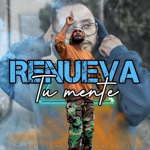 Renueva tu mente (Rk La Ciencia Remix)