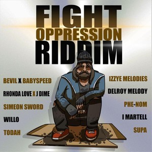 Fight Oppression Riddim