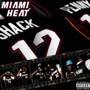 Miami Heat (Explicit)