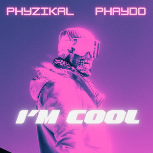 I'm Cool (Explicit)