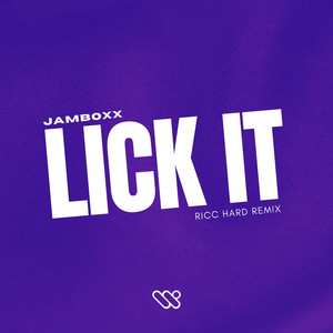 Lick It (RICC HARD Extended Remix)