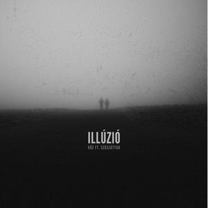 ILLÚZIÓ (feat. Szószátyár) [Explicit]