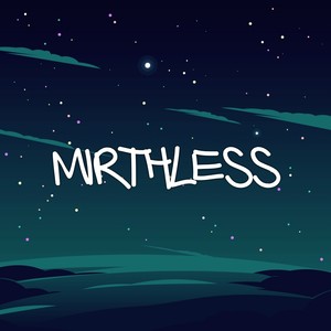 Mirthless