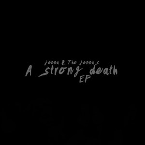 A Strong Death - EP (Explicit)