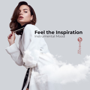 Feel the Inspiration: Instrumental Mood