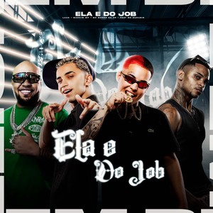 Ela É do Job (Explicit)