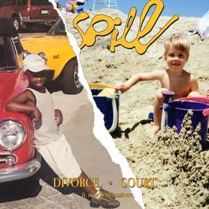 Spill (feat. mau from nowhere)