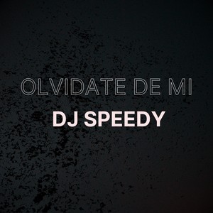 Olvidate de Mi (Explicit)