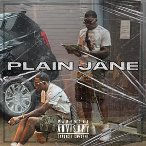 PLAIN JANE (feat. Aztrointhecut) (Explicit)