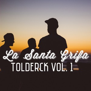 Tolderck, Vol. 1 (Explicit)