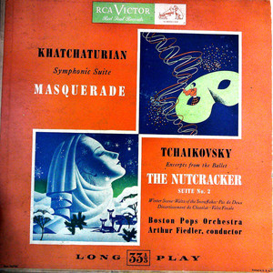 Masquerade, Symphonic Suite / The Nutcracker Suite No. 2, Excerpts From The Ballet（黑胶版）