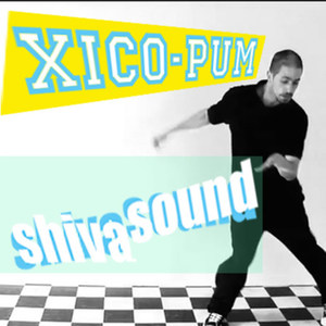 Xico Pum (Dance Mix)