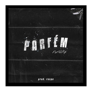 Parfém (Explicit)