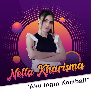 Aku Ingin Kembali