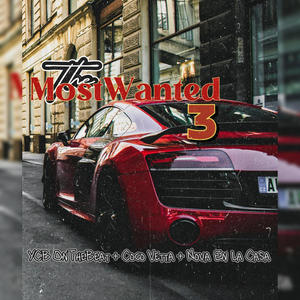 Mostwanted 3 (feat. Coco Vetta & Nova En La Casa)