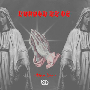 Cuando Se De (Explicit)