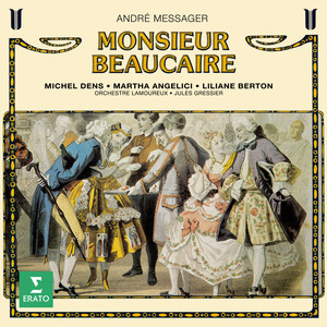 Messager: Monsieur Beaucaire