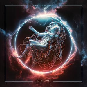 N1N3 L1V3S (feat. DeuceAI)