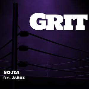 GRIT (feat. JAROE)