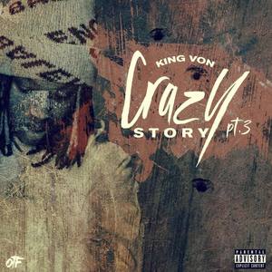 Crazy Story Pt 3 (Explicit)