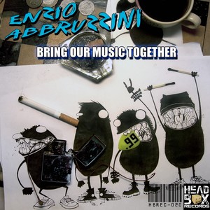 Bring Our Music Together (Original Mix)