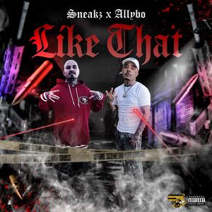 Like That (feat. Allybo) [Explicit]