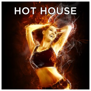 Hot House