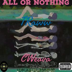 All or Nothing (Explicit)