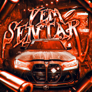 VEM SENTAR (Explicit)