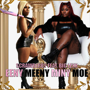 Eeeny Meeny Miny Moe (Explicit)