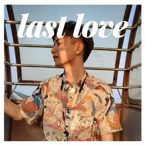 LAST LOVE