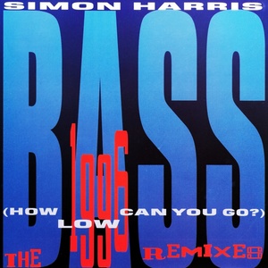 Bass (How Low Can You Go) [The 1996 Remixes]