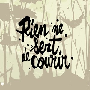 Rien ne sert de courir (Radio Edit)