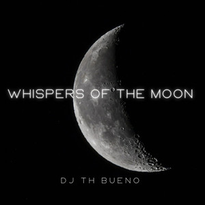 WHISPERS Of The Moon