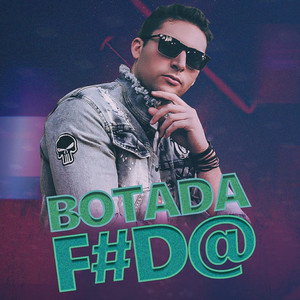 Botada Foda (Explicit)