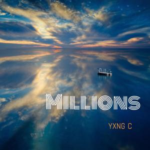 Millions (Explicit)