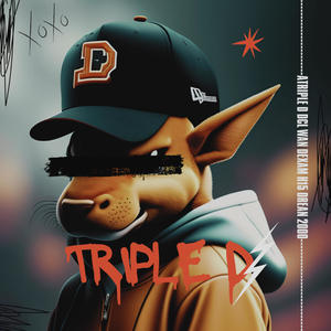 Triple D (feat. DCL wan, Dexam H15, Drean 2000 & Dvsh Beats ) [Explicit]