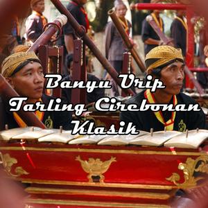 Banyu Urip Tarling Cirebonan Klasik