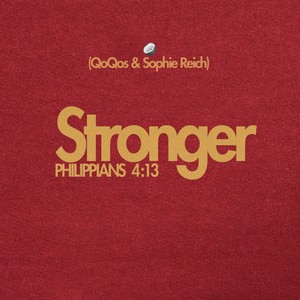 Stronger (Philippians 4:13)